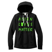 Alien Lives Matter Women's Fleece Hoodie