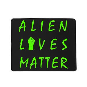 Alien Lives Matter Mousepad