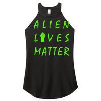 Alien Lives Matter Women's Perfect Tri Rocker Tank