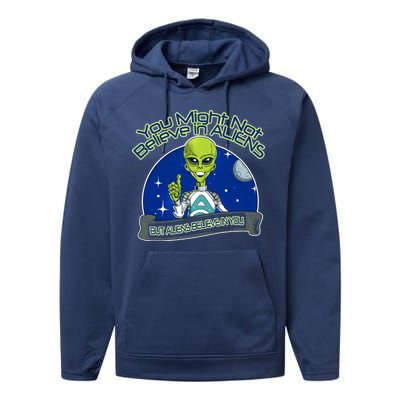 Aliens Believe In You Performance Fleece Hoodie