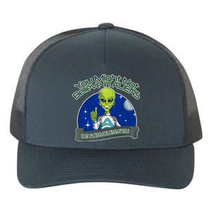 Aliens Believe In You Yupoong Adult 5-Panel Trucker Hat