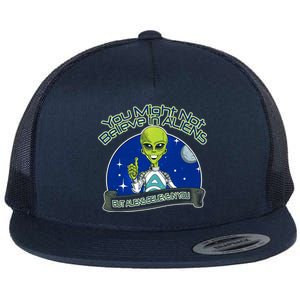 Aliens Believe In You Flat Bill Trucker Hat