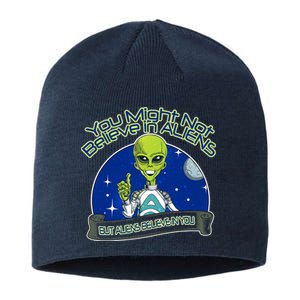 Aliens Believe In You Sustainable Beanie