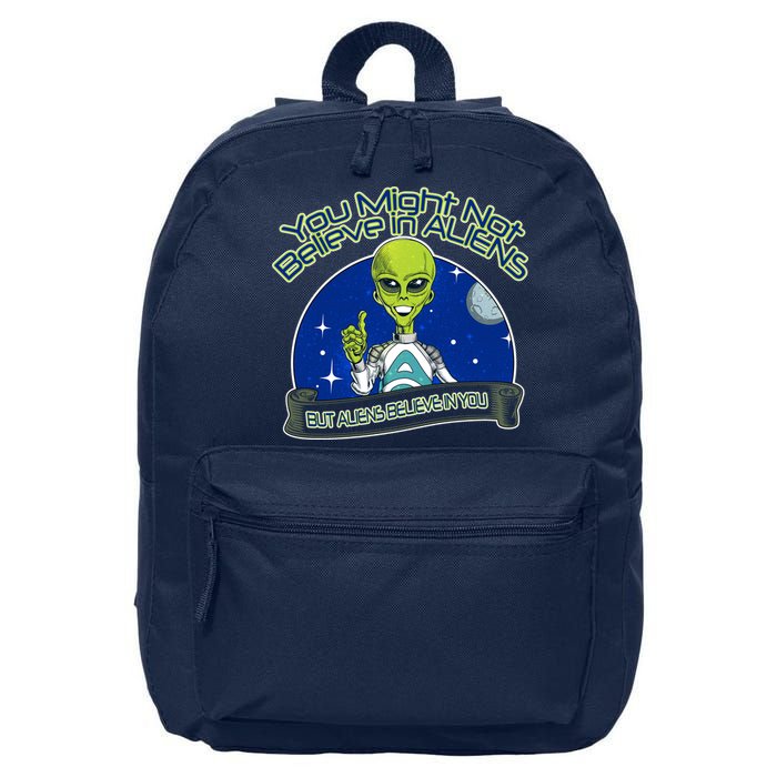 Aliens Believe In You 16 in Basic Backpack
