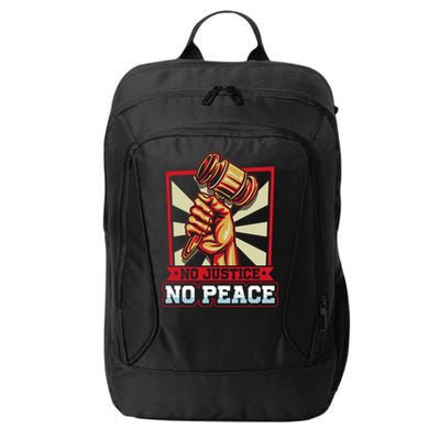 Attorney Lawyer Justice No Peace Judge Gift City Backpack