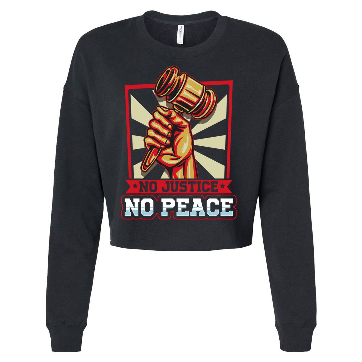 Attorney Lawyer Justice No Peace Judge Gift Cropped Pullover Crew