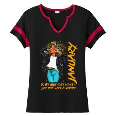 Afro Locs January Is My Birthday Yep The Whole Month Ladies Halftime Notch Neck Tee