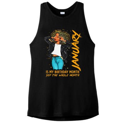 Afro Locs January Is My Birthday Yep The Whole Month Ladies PosiCharge Tri-Blend Wicking Tank