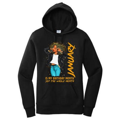 Afro Locs January Is My Birthday Yep The Whole Month Women's Pullover Hoodie