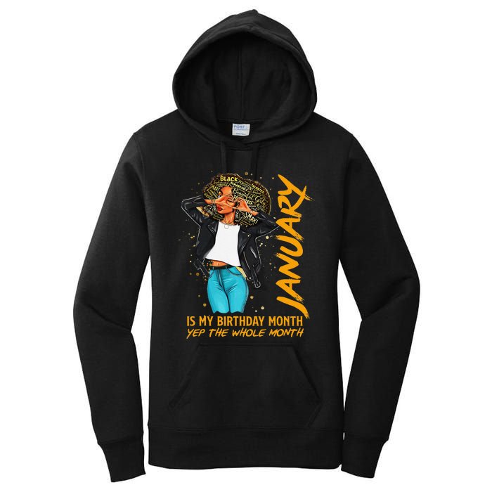 Afro Locs January Is My Birthday Yep The Whole Month Women's Pullover Hoodie