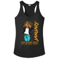 Afro Locs January Is My Birthday Yep The Whole Month Ladies PosiCharge Competitor Racerback Tank