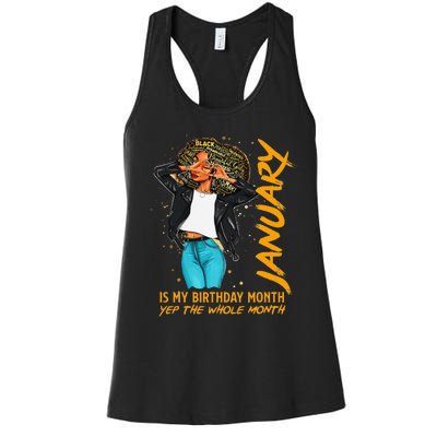 Afro Locs January Is My Birthday Yep The Whole Month Women's Racerback Tank