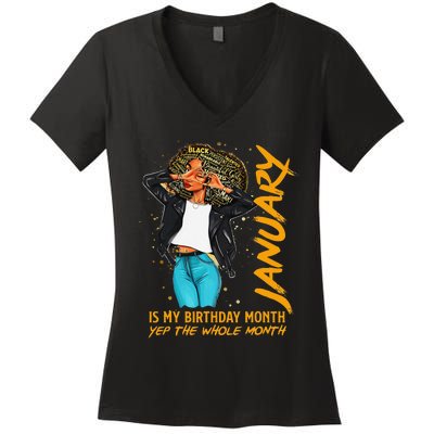 Afro Locs January Is My Birthday Yep The Whole Month Women's V-Neck T-Shirt