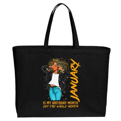 Afro Locs January Is My Birthday Yep The Whole Month Cotton Canvas Jumbo Tote