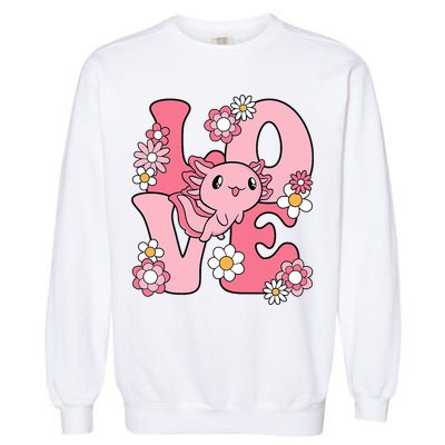 Axolotl Love Kawaii Axolotl Lover Garment-Dyed Sweatshirt