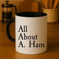 All About A. Ham Mug