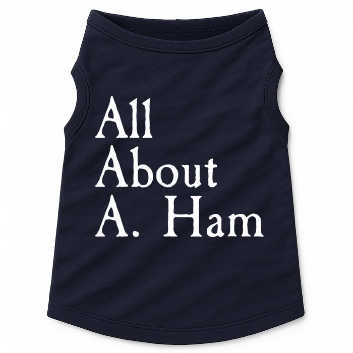 All About A. Ham Doggie Tank