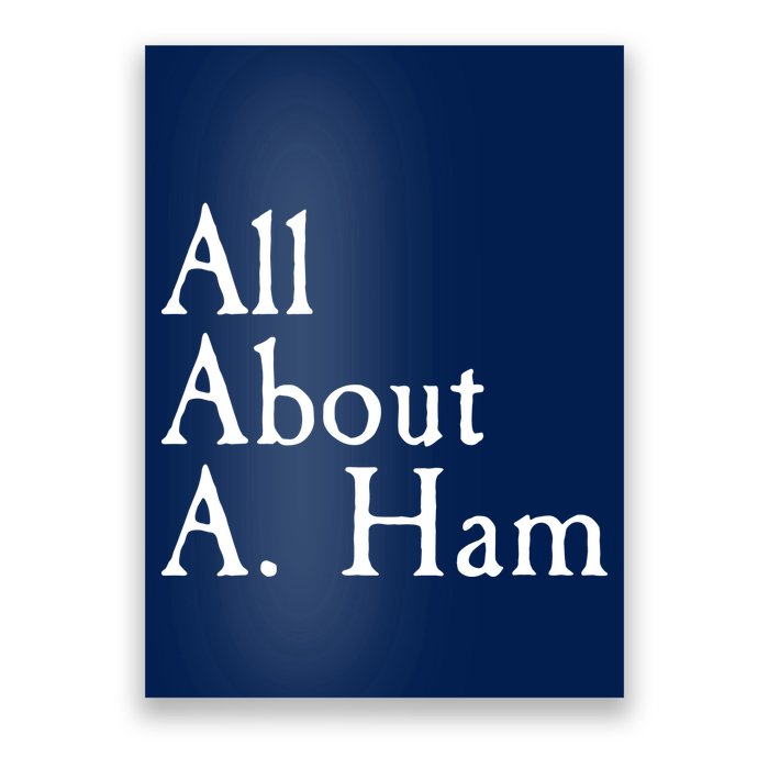 All About A. Ham Poster
