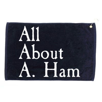 All About A. Ham Grommeted Golf Towel