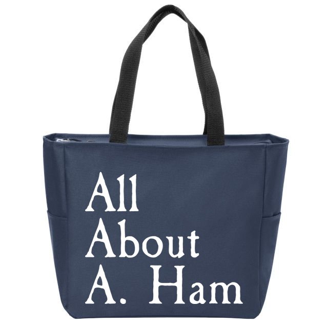 All About A. Ham Zip Tote Bag