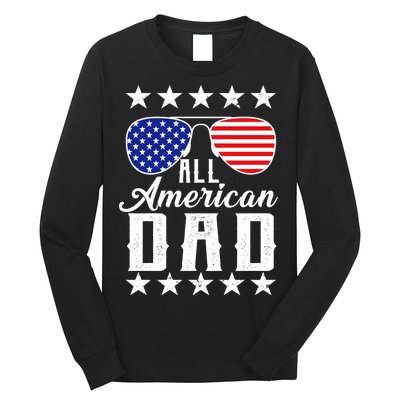 All American Dad  Long Sleeve Shirt