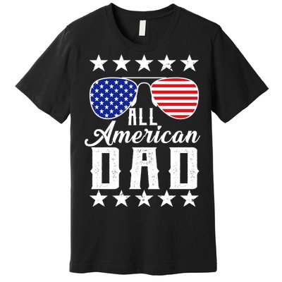 All American Dad  Premium T-Shirt