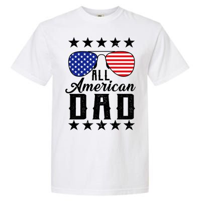 All American Dad  Garment-Dyed Heavyweight T-Shirt