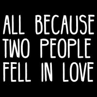 All Because Two People Fell in Love Cooling Performance Crew T-Shirt
