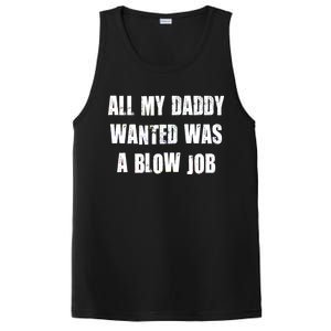 All Daddy Wanted Was A Blow Job PosiCharge Competitor Tank