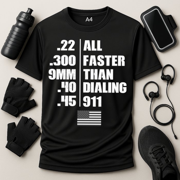 All Faster Than Dialing 911 Performance Shirt