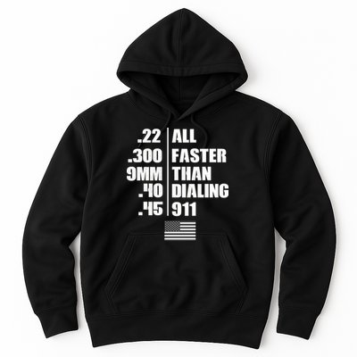 All Faster Than Dialing 911 Hoodie