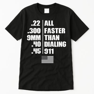 All Faster Than Dialing 911 Tall T-Shirt