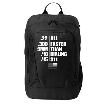 All Faster Than Dialing 911 City Backpack