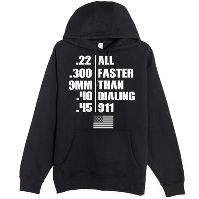All Faster Than Dialing 911 Premium Pullover Hoodie