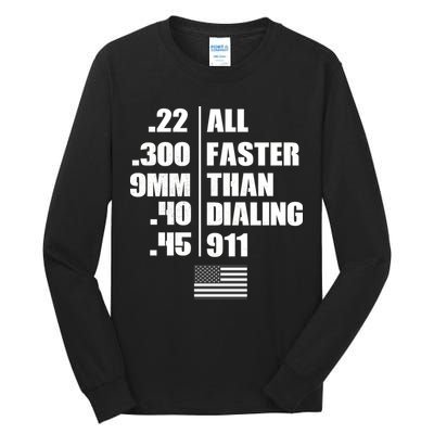 All Faster Than Dialing 911 Tall Long Sleeve T-Shirt