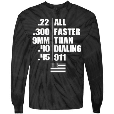 All Faster Than Dialing 911 Tie-Dye Long Sleeve Shirt