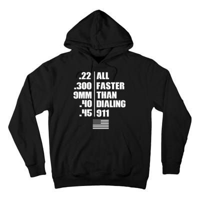 All Faster Than Dialing 911 Tall Hoodie