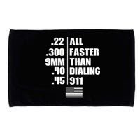 All Faster Than Dialing 911 Microfiber Hand Towel
