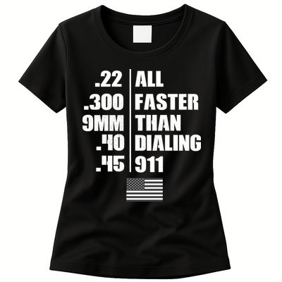 All Faster Than Dialing 911 Womens T-Shirt