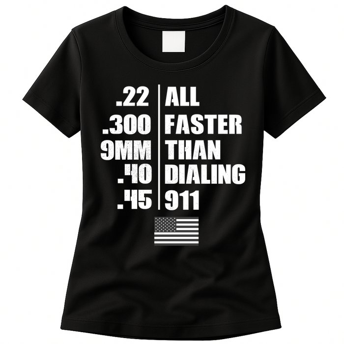 All Faster Than Dialing 911 Womens T-Shirt
