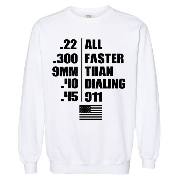 All Faster Than Dialing 911 Garment-Dyed Sweatshirt