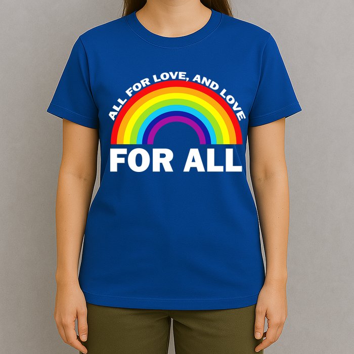 All For Love And Love For All T-Shirt