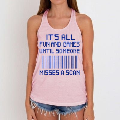 All Fun And Games Until Someone Misses A Scan Poster Worker Women's Knotted Racerback Tank