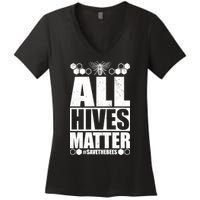 All Hives Matter Save The Bees Women's V-Neck T-Shirt
