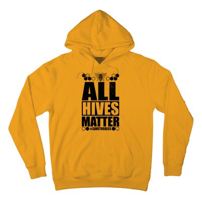 All Hives Matter Save The Bees Hoodie