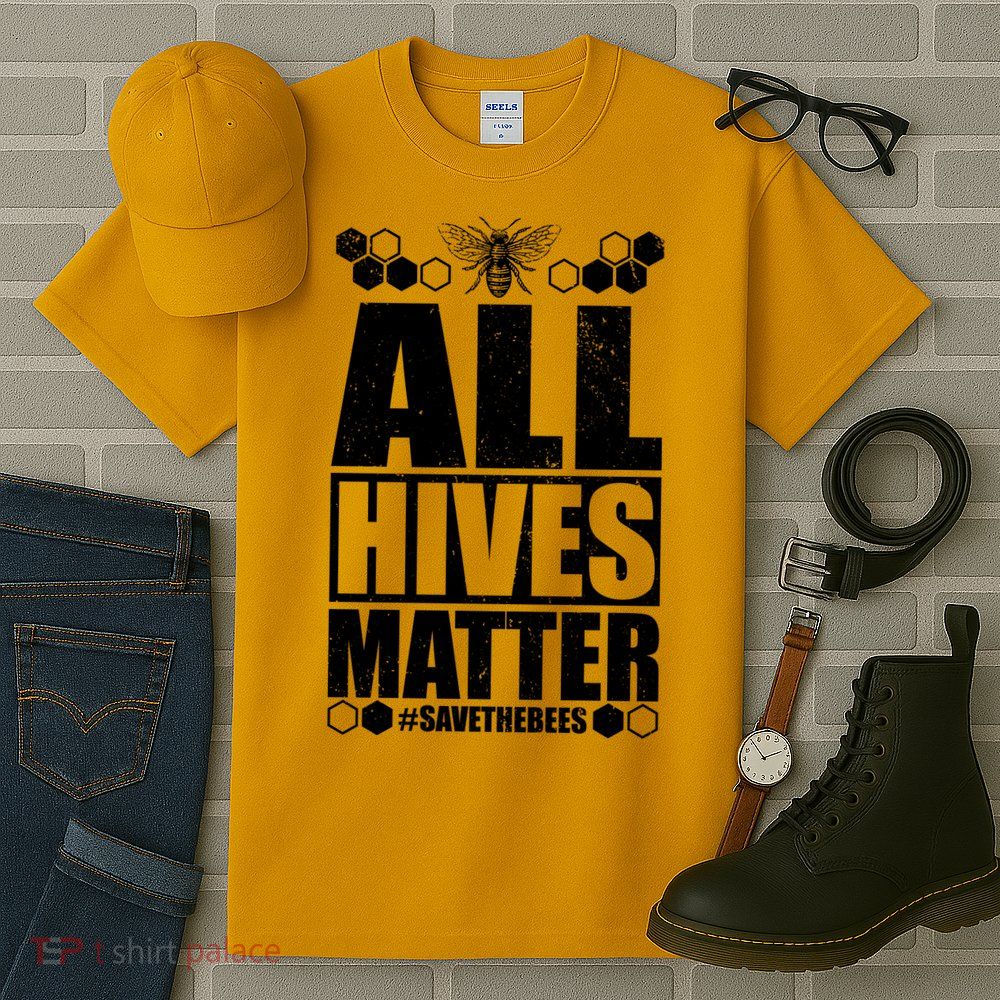 All Hives Matter Save The Bees Tall T-Shirt