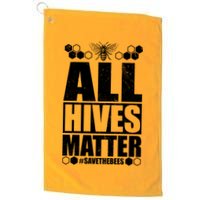 All Hives Matter Save The Bees Golf Towel