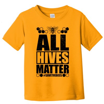 All Hives Matter Save The Bees Toddler T-Shirt