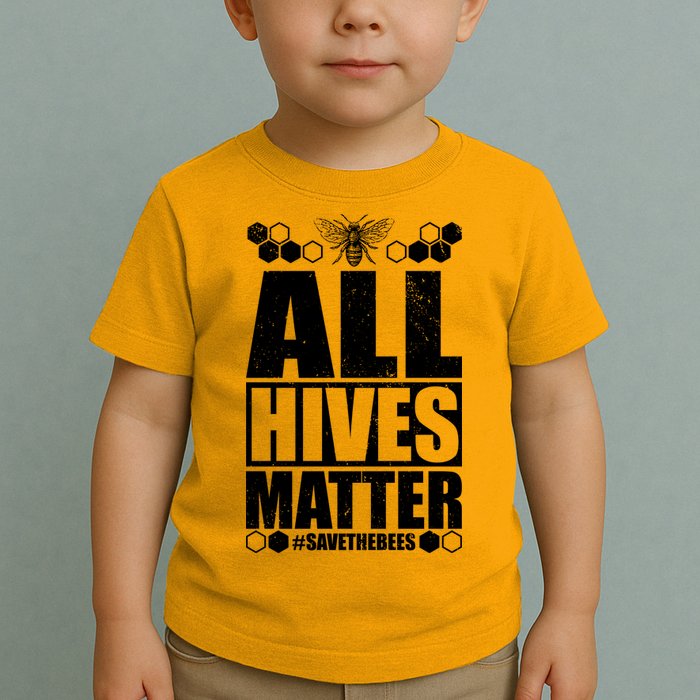 All Hives Matter Save The Bees Toddler T-Shirt