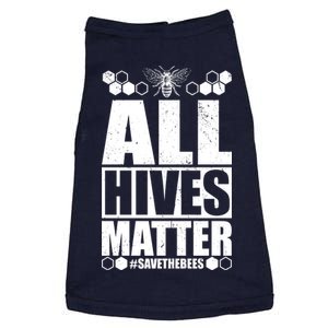 All Hives Matter Save The Bees Doggie Tank